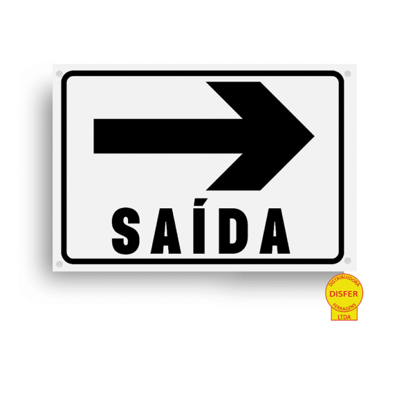 Placa Indicativa de PVC 20x15 "Saída à Direita" – Centurião